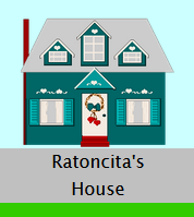 a small digital drawing of a house labeled 'Ratoncita's House'